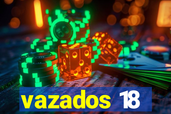 vazados 18